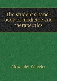 Book Cover for The Student's Hand-Book of Medicine and Therapeutics by Jesse Russell, Ronald Cohn
