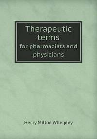Book Cover for Therapeutic Terms for Pharmacists and Physicians by Richard Bird, Stephen Robson