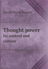 Book Cover for Thought Power Its Control and Culture by Richard Bird, Stephen Robson