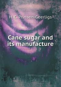 Book Cover for Cane Sugar and Its Manufacture by Anna Quindlen