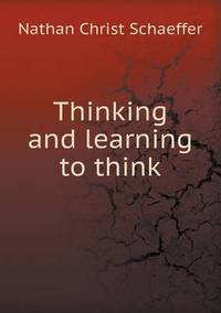 Book Cover for Thinking and Learning to Think by Richard Bird, Stephen Robson