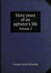 Book Cover for Sixty Years of an Agitator's Life Volume 2 by Anna Quindlen