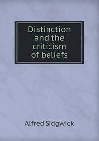 Book Cover for Distinction and the Criticism of Beliefs by Richard Bird, Stephen Robson