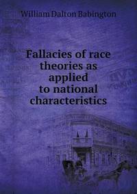 Book Cover for Fallacies of Race Theories as Applied to National Characteristics by Jesse Russell, Ronald Cohn