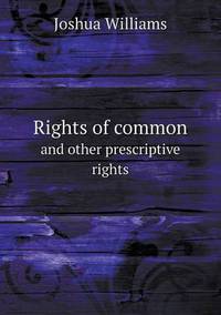 Book Cover for Rights of Common and Other Prescriptive Rights by Jesse Russell, Ronald Cohn