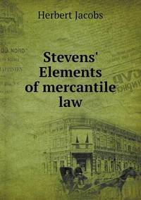 Book Cover for Stevens' Elements of Mercantile Law by Jesse Russell, Ronald Cohn