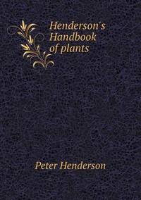 Book Cover for Henderson's Handbook of Plants by Richard Bird, Stephen Robson