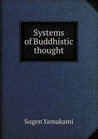 Book Cover for Systems of Buddhistic Thought by Richard Bird, Stephen Robson