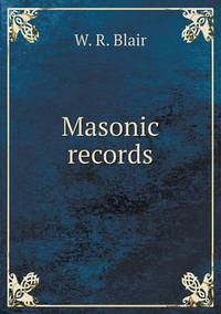 Book Cover for Masonic Records by Jesse Russell, Ronald Cohn
