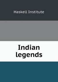 Book Cover for Indian Legends by Anna Quindlen