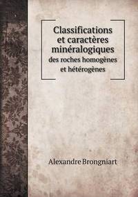 Book Cover for Classifications Et Caractères Minéralogiques Des Roches Homogènes Et Hétérogènes by Alison Salvesen, Alison Salvesen