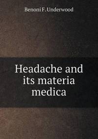 Book Cover for Headache and Its Materia Medica by Anna Quindlen