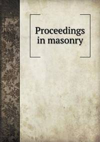 Book Cover for Proceedings in Masonry by Alison Salvesen, Alison Salvesen