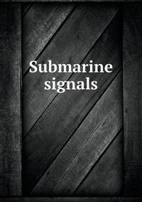 Book Cover for Submarine Signals by Jesse Russell, Ronald Cohn
