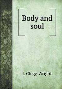 Book Cover for Body and Soul by Jesse Russell, Ronald Cohn