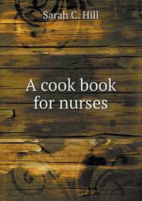Book Cover for A Cook Book for Nurses by Anna Quindlen