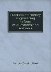 Book Cover for Practical Stationary Engineering in Form of Questions and Answers by Richard Bird, Stephen Robson