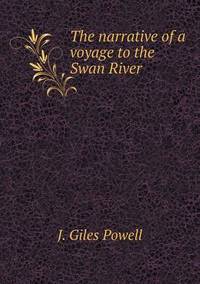 Book Cover for The Narrative of a Voyage to the Swan River by Anna Quindlen