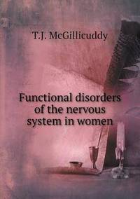 Book Cover for Functional Disorders of the Nervous System in Women by Anna Quindlen
