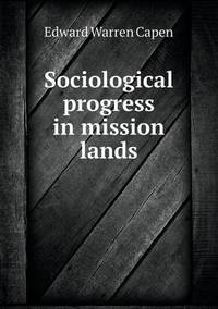 Book Cover for Sociological Progress in Mission Lands by Jesse Russell, Ronald Cohn