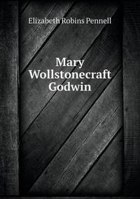 Book Cover for Mary Wollstonecraft Godwin by Alison Salvesen, Alison Salvesen