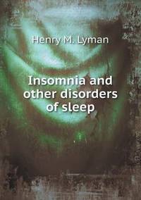 Book Cover for Insomnia and Other Disorders of Sleep by Jesse Russell, Ronald Cohn