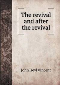 Book Cover for The Revival and After the Revival by Jesse Russell, Ronald Cohn