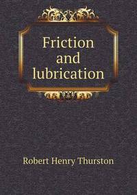 Book Cover for Friction and Lubrication by Jesse Russell, Ronald Cohn
