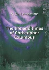 Book Cover for The Life and Times of Christopher Columbus by Anna Quindlen