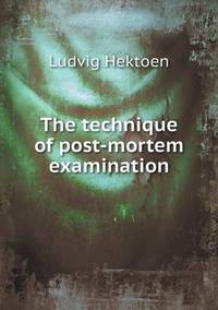 Book Cover for The Technique of Post-Mortem Examination by Ewa LajerBurcharth, Städelschule Frankfurt am Main