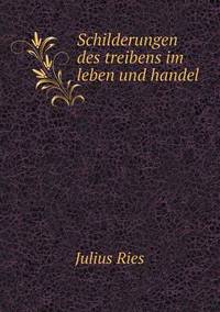 Book Cover for Schilderungen Des Treibens Im Leben Und Handel by Jesse Russell, Ronald Cohn