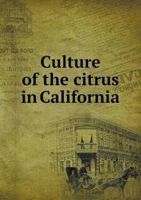 Book Cover for Culture of the Citrus in California by Anna Quindlen