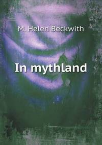 Book Cover for In Mythland by Ewa LajerBurcharth, Städelschule Frankfurt am Main