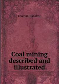 Book Cover for Coal Mining Described and Illustrated by Anna Quindlen