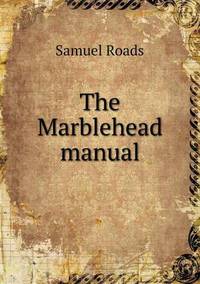 Book Cover for The Marblehead Manual by Jesse Russell, Ronald Cohn
