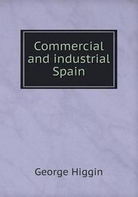 Book Cover for Commercial and Industrial Spain by Richard Bird, Stephen Robson