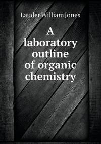 Book Cover for A Laboratory Outline of Organic Chemistry by Jesse Russell, Ronald Cohn