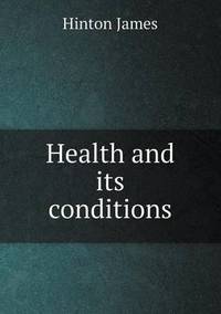 Book Cover for Health and Its Conditions by Alison Salvesen, Alison Salvesen