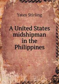 Book Cover for A United States Midshipman in the Philippines by Alison Salvesen, Alison Salvesen
