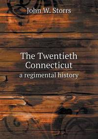 Book Cover for The Twentieth Connecticut a Regimental History by Anna Quindlen