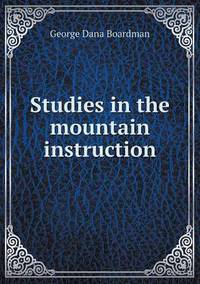 Book Cover for Studies in the Mountain Instruction by Anna Quindlen