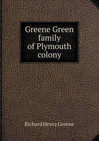 Book Cover for Greene Green Family of Plymouth Colony by Ewa LajerBurcharth, Städelschule Frankfurt am Main
