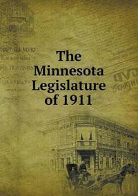 Book Cover for The Minnesota Legislature of 1911 by Ewa LajerBurcharth, Städelschule Frankfurt am Main