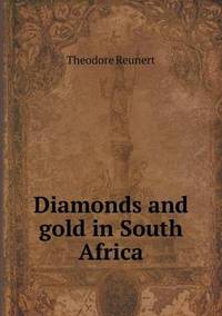 Book Cover for Diamonds and Gold in South Africa by Richard Bird, Stephen Robson