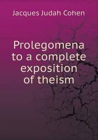 Book Cover for Prolegomena to a Complete Exposition of Theism by Ewa LajerBurcharth, Städelschule Frankfurt am Main