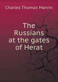 Book Cover for The Russians at the Gates of Herat by Anna Quindlen