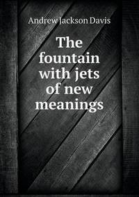 Book Cover for The Fountain With Jets of New Meanings by Jesse Russell, Ronald Cohn