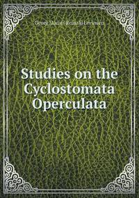 Book Cover for Studies on the Cyclostomata Operculata by Jesse Russell, Ronald Cohn