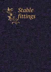 Book Cover for Stable Fittings by Kartic C Khilar, H Scott Fogler