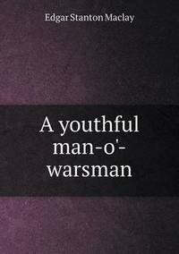 Book Cover for A Youthful Man-O'-Warsman by Anna Quindlen